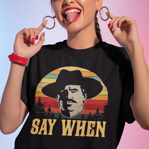 Tombstone Doc Holliday Say When Retro Vintage T-shirt, Doc Holiday ...
