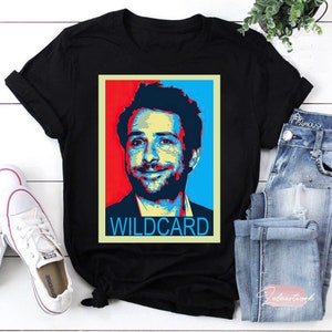 Wild Card It’s Always Sunny In Philadelphia T-Shirt, Charlie Kelly Shirt, TV Series Shirt, IASIP Shirt