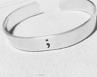 Semi Colon Cuff Bracelet - Suicide Awareness & Prevention | FREE personalization, Aluminum Bracelet | Mental Health Gift, You are not alone,