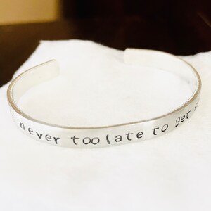 It&#39;s never too late to get started, Mantra Bracelet,   Inspirational Bracelet, Personalized, Custom Bracelet, Mantra bracelet,