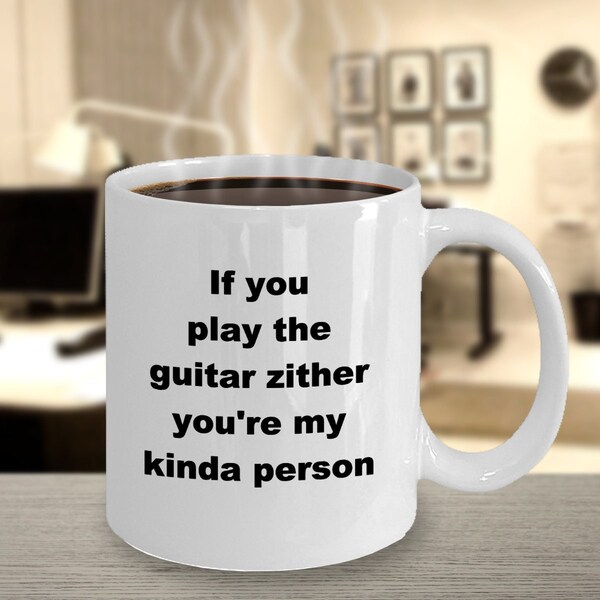 Zither Guitar Player Mug, Guitar Lover Mug, Guitar Player Gift, Gifts for Music Lovers, Guitar Player Funny Coffee Mug, Zither Guitar Lover