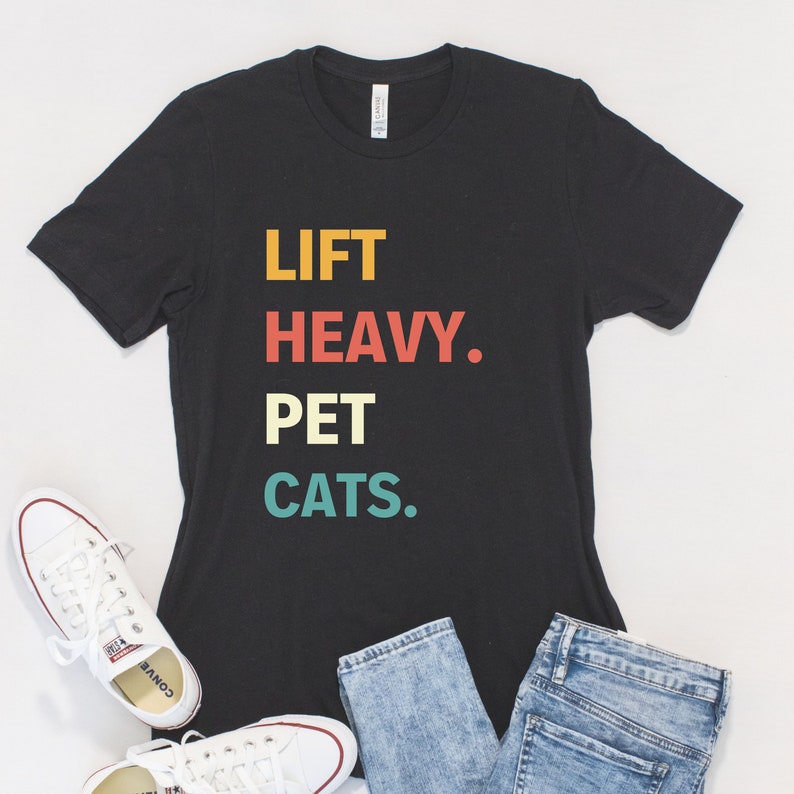 Lift Heavy Pet Cats, Weightlifter Shirt, Funny Weightlifting Shirts, Cat Gym, Gym for Cats, Gym