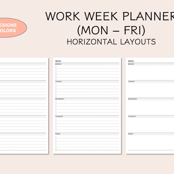 Work Week Planner, Printable Weekly Planner, Monday to Friday Planner, Horizontal Layouts, Week At A Glance, Undated, 3 Designs, 4 Colors
