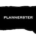 Plannerster