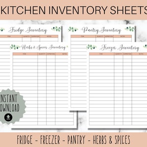 May include: Printable kitchen inventory sheets with headings for fridge, pantry, herbs & spices, and freezer. Each sheet has columns for item, quantity, expiration date, and notes.