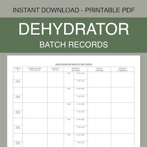 Dehydrator Batch Record Keeping Printable | Dehydrated Food Tracking Log | Food Preservation | Instant Download PDF
