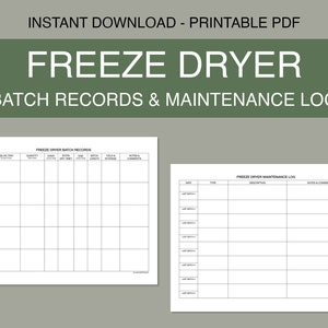 Freeze Dryer Batch Log Maintenance Records | Printable | PDF | Food Preservation Recording | Freeze Drying | Instant Download
