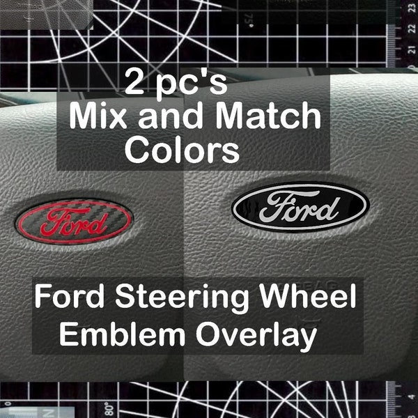 Ford Steering wheel  Vinyl Emblem Overlay 2pc's Mix and match Colors!! Ford Escape Explorer Ranger Edge F150 Taurus Focus Fiesta And More!!!