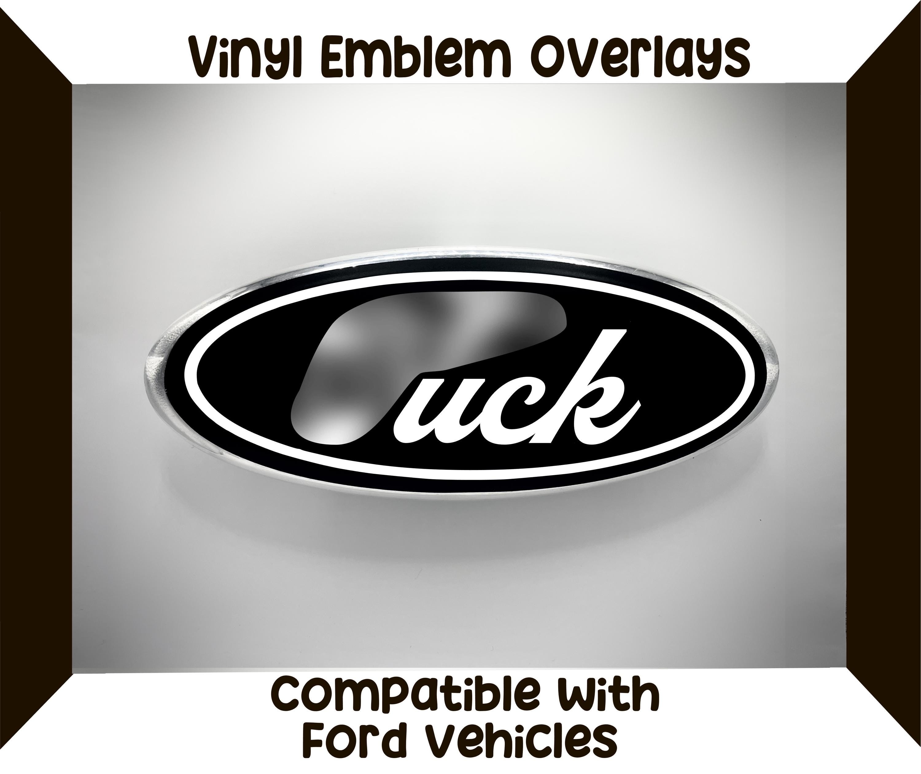 Fuck Vinyl Emblem Overlays. Front/Rear and Steering Wheel,  Compatible with Ford Edge Ranger Escape F150 Maverick Expedition Escape Explorer
