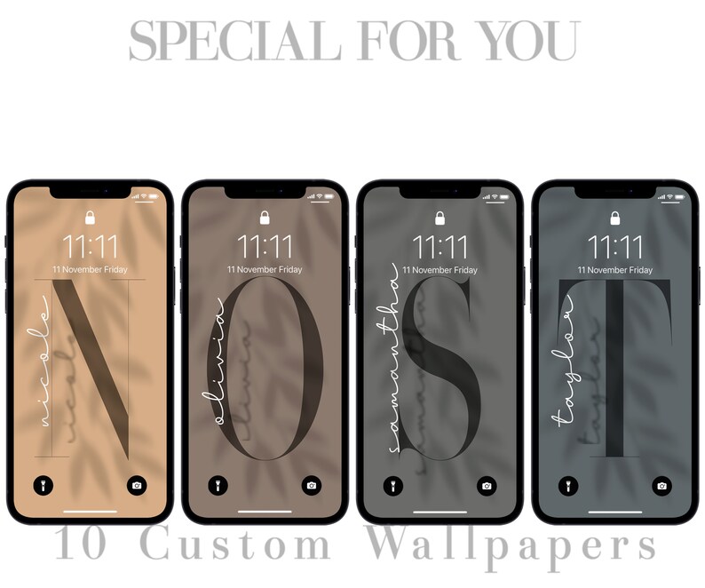 May include: Four phone wallpapers with a minimalist design featuring a large letter and a leaf pattern. The letters are N, O, S, and T. The text on the phone screen reads "11:11 11 November Friday".