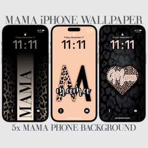 5 MaMa iPhone Wallpaper, Leopard Telefon Hintergrund, Muttertagsgeschenk, Leopard, Gepard, Geschenk für Mama, Animal Print, süße Mama, Mama Leben