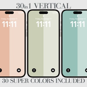 Könnte beinhalten: Drei vertikale Telefon-Mockups mit unterschiedlichen Hintergrundfarben. Das Telefon zeigt die Uhrzeit 11:11 und das Datum Freitag, 11. November. Der Text "30in1 VERTICAL" und "30 SUPER COLORS INCLUDED" wird oben und unten im Bild angezeigt.
