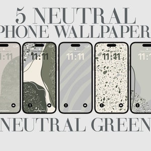 5 Neutral Green iPhone Wallpaper, Aesthetic Phone Background, Minimalist iPhone Pro Wallpaper, Minimal Modern Wallpaper, Digital Download