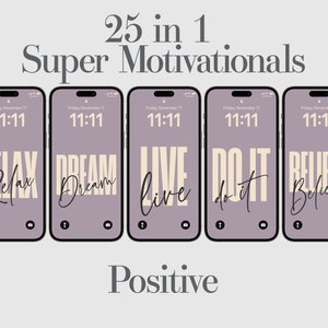Daily Affirmations, Motivational iPhone Wallpaper, Inspirational, Retro Wallpaper, Minimalist, Relax, Believe, Do it, Dream, Live, 25 in 1