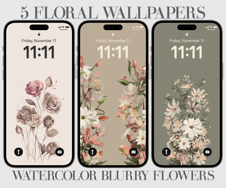 May include: Five phone wallpapers featuring watercolour floral designs. The first wallpaper features a bouquet of roses in shades of brown and pink. The second wallpaper features a bouquet of white and pink flowers with green leaves. The third wallpaper features a bouquet of white and pink flowers with green leaves on a green background. The text "Friday, November 11" and "11:11" is displayed on each wallpaper.