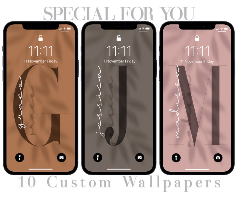 May include: Three iPhone mockups with different colored backgrounds and a large letter in the center of each screen. The letters are G, J, and M. The time is 11:11 and the date is 11 November Friday on each screen. The text "grace", "jessica", and "madison" is written in cursive on each screen. The text "10 Custom Wallpapers" is written below the mockups.