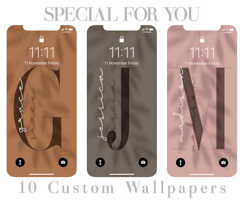 May include: Three phone screen mockups with a brown, gray, and pink background. Each background has a leaf pattern and a white cursive name, "grace", "jessica", and "madison". The phone screens display the time 11:11 and the date 11 November Friday.