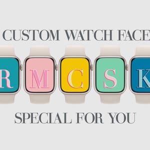 May include: Five custom watch faces with the letters R, M, C, S, and K in pink on different colored backgrounds. The text "5 CUSTOM WATCH FACES" and "SPECIAL FOR YOU" is displayed above and below the watch faces.