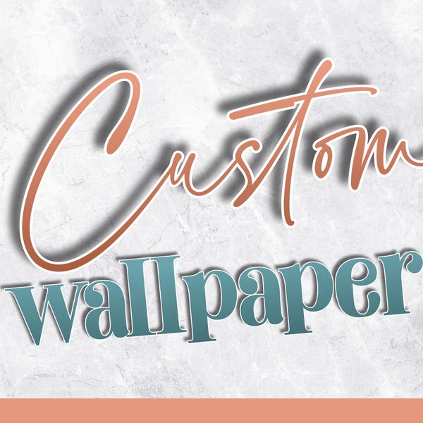 Custom Wallpaper - Etsy