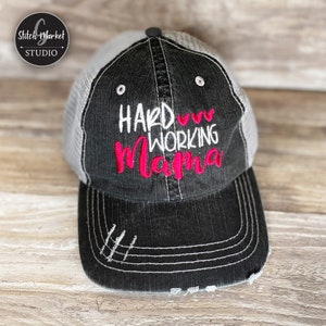 Hard Working Mama Embroidered Mesh Back Distressed Hat, Baseball Cap, Trucker Hat, Mom Hat, mama hat, gift for mom