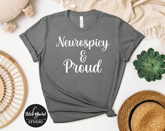 Neurospicy ADHD T-Shirt: Funny Mental Health Humor, Sarcastic Statement Tee
