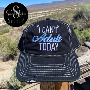 I can&#39;t Adult Today Embroidered Mesh Back Distressed Hat, Baseball Cap, Trucker Hat