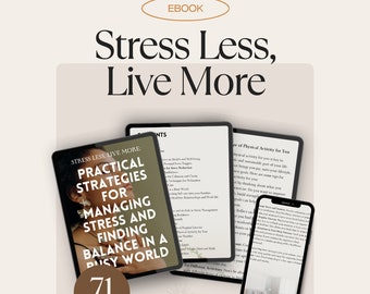 Stress Less, Live More // Stress Management Guide // Health and Wellness eBook // Self Care eBook // Mental Wellbeing Guide // Self Help