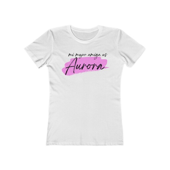 Spanish Espa ol Mi Mejor Amiga Es Series Aurora Camiseta De Etsy