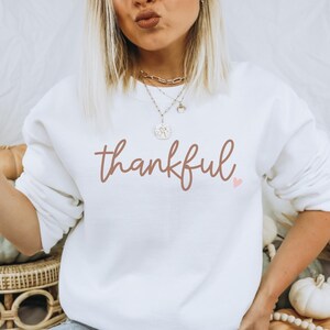 Thankful Sweatshirt, Women&#39;s Thanksgiving Sweatshirt, Thankful Mama Sweatshirt, Thankful Teacher Shirt, Fall Sweatshirt, Women&#39;s Sweatshirt