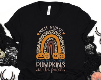 NICU Nurse Halloween Shirt, Neonatal ICU Unit, RN Tshirt, Halloween Nursing, Hospital Party T-Shirt, Spooky Fall Nurse Shirt, Nurse Gifts