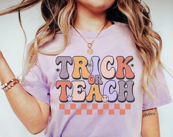 Comfort Colors Tshirt Teacher Halloween Shirt Trick or Teach Shirt Retro Halloween Tee Halloween Teacher Spooky Elementary Halloween Party