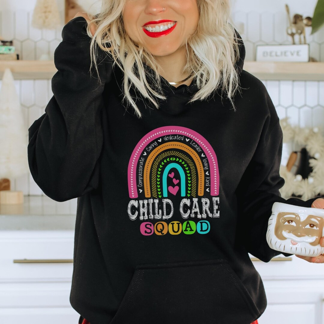Childcare Squad Hoodie, Daycare Hoodie, Early Learning