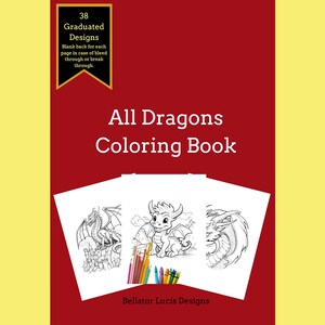 Coloring Pages Dragon Printable Coloring Book For Children and Adults Coloring Book 38 Pages of Dragons to Color Graduated Designs