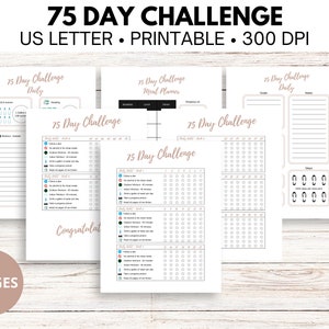 May include: Printable 75-day challenge planner with daily habit tracker, meal planner, and a congratulations page. The planner is designed for US Letter size paper and has a 300 DPI resolution.