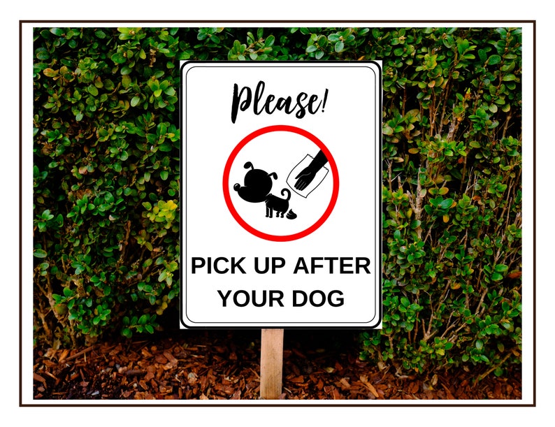 Pick Up After Your Dog Yard Sign, Printable, Pet Clean Up Reminder, Digital Download image 5