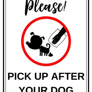 Printable Yard Sign Pick Up After Your Dog.