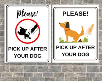 Pick Up After Your Dog Sign x 2 Printable Yard Sign Pick Up After Your Dog Digital Download Dog Poop In Yard Sign