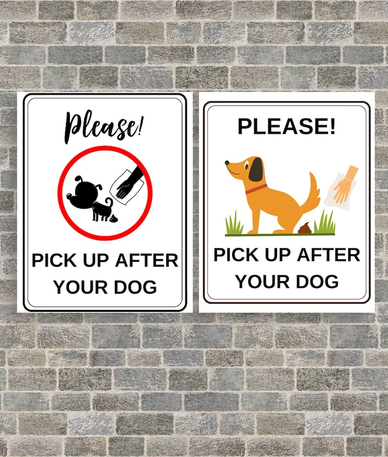 Please Pick Up After Your Dog Sign x 2 InstantnDownload.