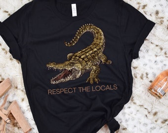 Alligator T Shirt, Alligator Shirt, Crocodile Shirt, Alligator Tee, Florida Shirt, Respect the Locals