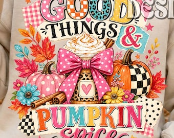 Good Things Pumpkin Spice Latte PNG, Colorful Preppy Fall Design (Digital Download)