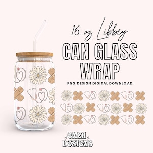 May include: A digital download design for a 16 oz Libbey can glass wrap. The design features a pattern of white daisies, brown band-aids, and pink hearts with a stethoscope. The text "16 oz Libbey CAN GLASS WRAP" is at the top of the image. The text "PNG DESIGN DIGITAL DOWNLOAD" is below the wrap design. The text "ENZA DESIGNS" is at the bottom of the image.
