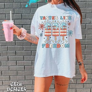 Tastes Like Freedom Popsicle Png 4th of July Png Sublimation Designs Digital Download,Retro Usa Fourth Of July Png, Summer Trendy Dtf Design