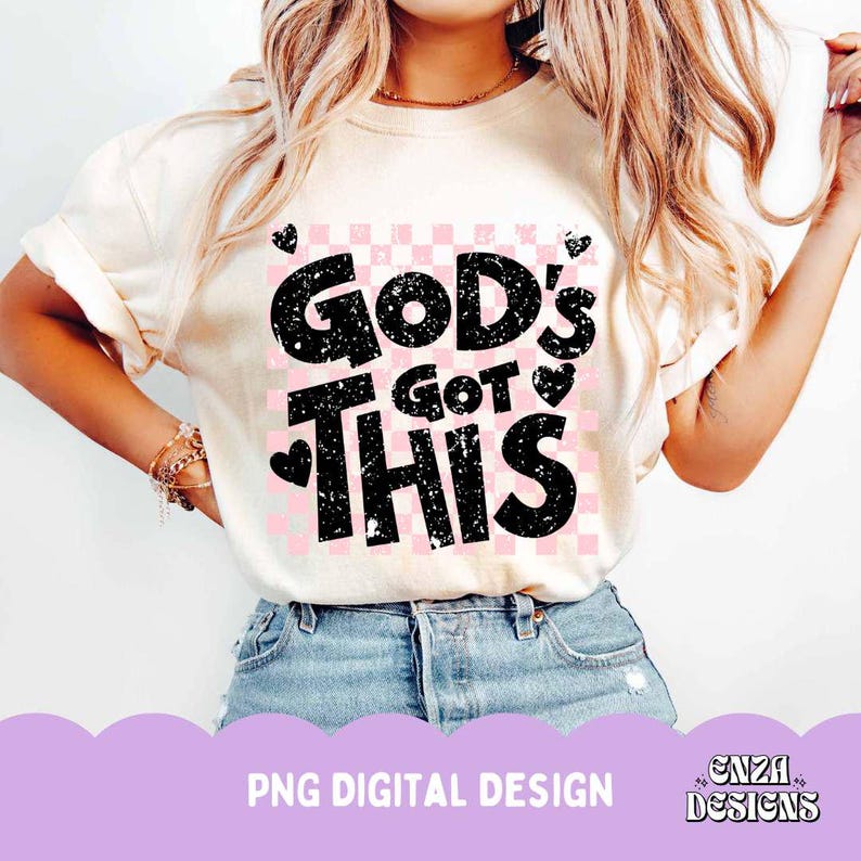 God's Got This Png, Christian Png Motivational Inspirational Design For T Shirt, Trust God Png, Bible Verse Quote, Religious Shirt Png