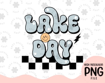 Lake Day Png, Retro Lake Png, Lake Life PNG, Groovy Lake Life, Camp Lover Png, Lake Png Files for Shirt, Lake Life Sublimation, Lake Designs