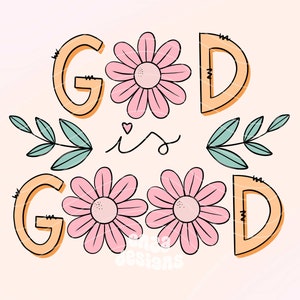 Gott ist gut Png, christlicher Png für Hemden, Bibel-Vers Png, Jesus Png Sublimationsdesigns digitaler Download, christliche Pngs