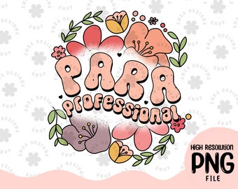 Floral Paraprofessional PNG, Spring Design (Digital Download)