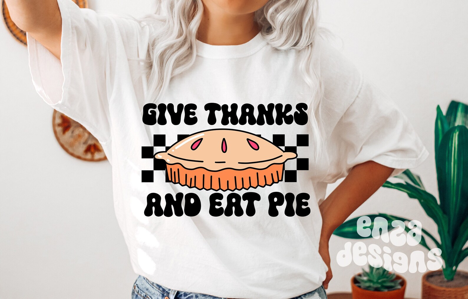 Give Thanks and Eat Pie Png Fall Png Designs Retro - Etsy