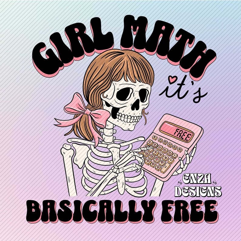 Girl Math It's Basically Free Png Coquette Sublimation Design Digital ...