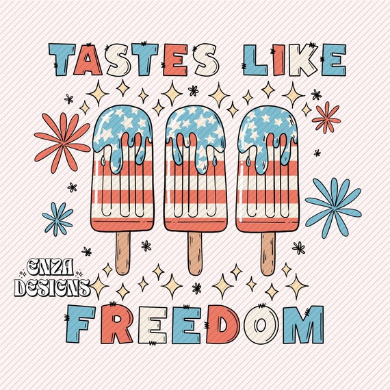 Tastes Like Freedom Popsicle Png 4th of July Png Sublimation Designs Digital Download,Retro Usa Fourth Of July Png, Summer Trendy Dtf Design