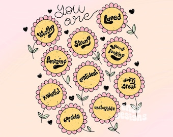 Self Affirmation Png, Flower Floral Png, You Are Strong Png, Self Love Png, Mental Health Png, Self Care Png, Motivational Png Sublimation